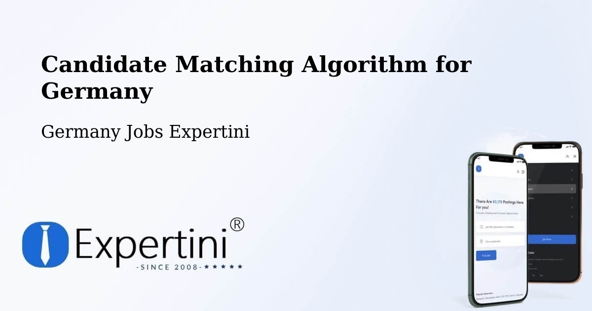 Candidate Matching Algorithm Overview – Memmingen - Germany Jobs Expertini