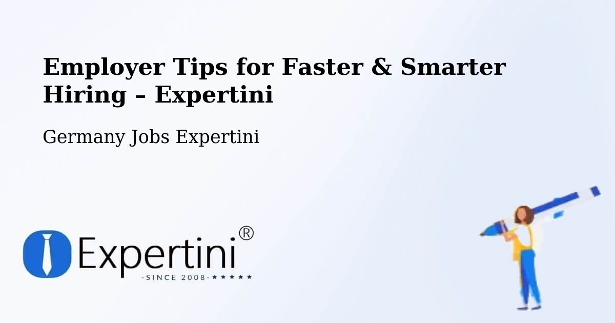 Employer Tips for Hiring & Recruitment – Memmingen - Memmingen, Germany Jobs Expertini