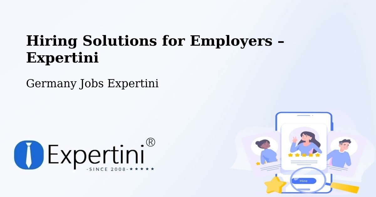 Hiring Solutions for Employers in Memmingen - Memmingen, Germany Jobs Expertini